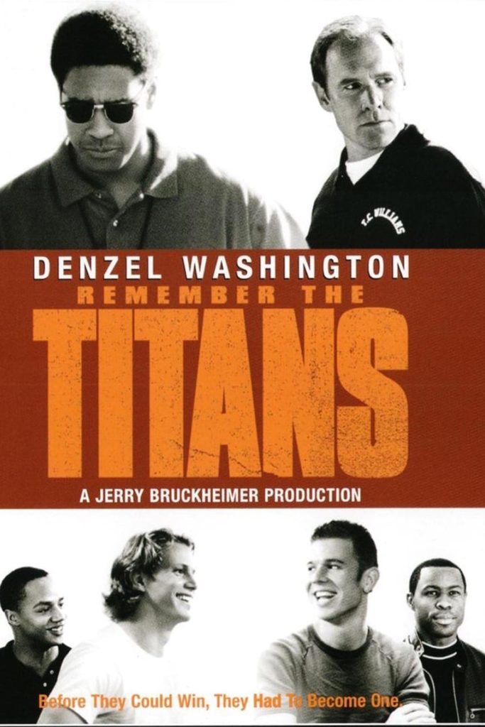 Remember the Titans | team movies | top team movies