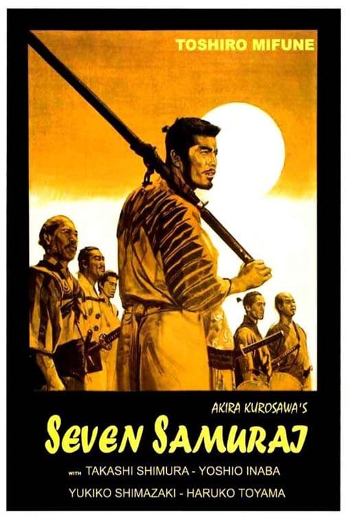 Seven Samurai | top movies about teamwork | teamwork action movies