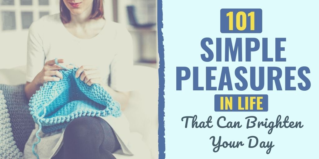 simple pleasures | simple pleasures in life | my simple pleasures