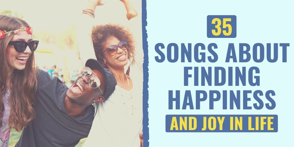 songs about happiness | top songs about happiness | best songs about happiness