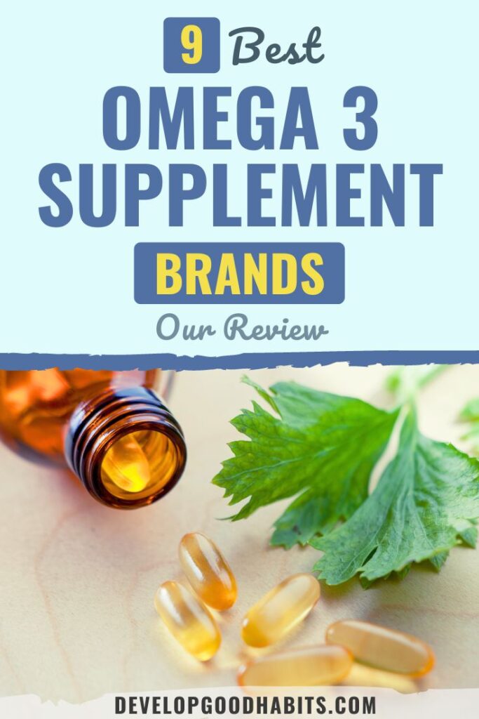 Check out the best omega 3 supplements, learn the omega 3 benefits for skin or benefits of fish oil supplements.