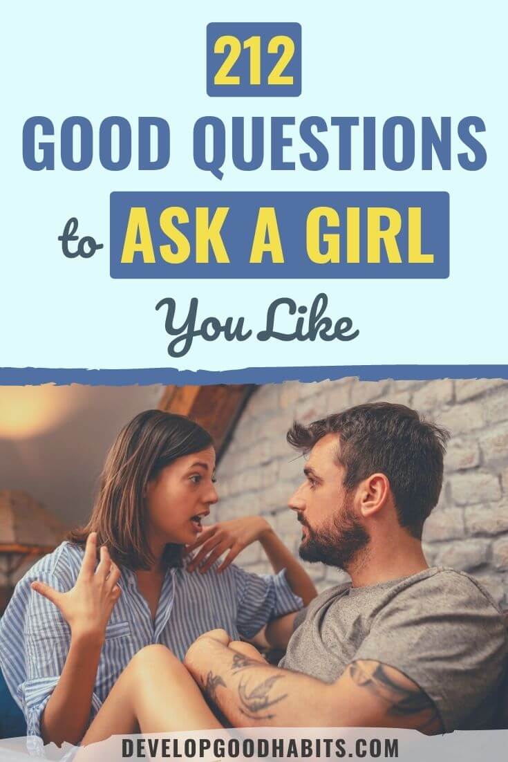 212 Good Questions to Ask a Girl You Like in 2022
