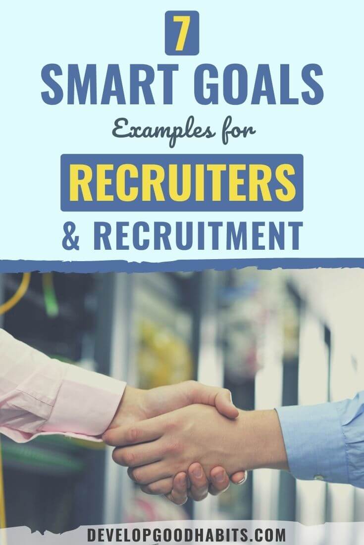 7 SMART Goals Examples for Recruiters & Recruitment