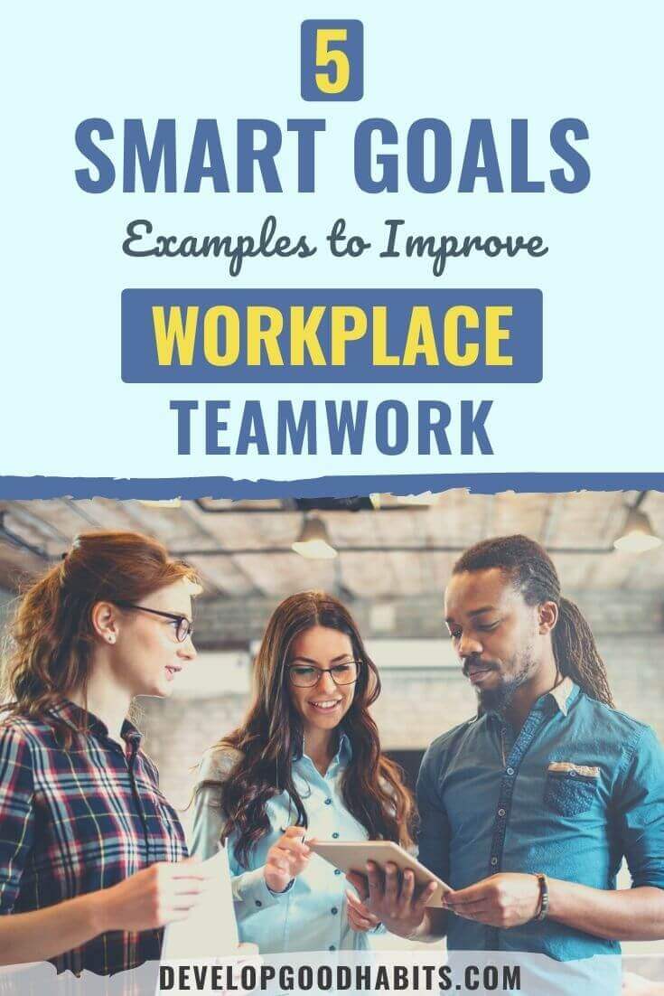 5 exemples d'objectifs SMART pour améliorer le travail d'équipe sur le lieu de travail