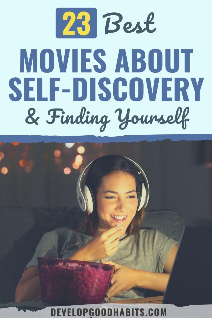 23 Best Movies About Self-Discovery & Finding Yourself