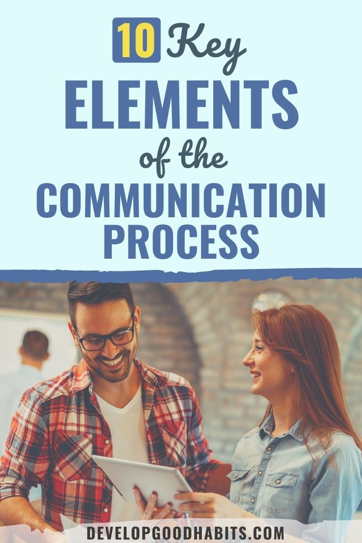 10 Key Elements of the Communication Process