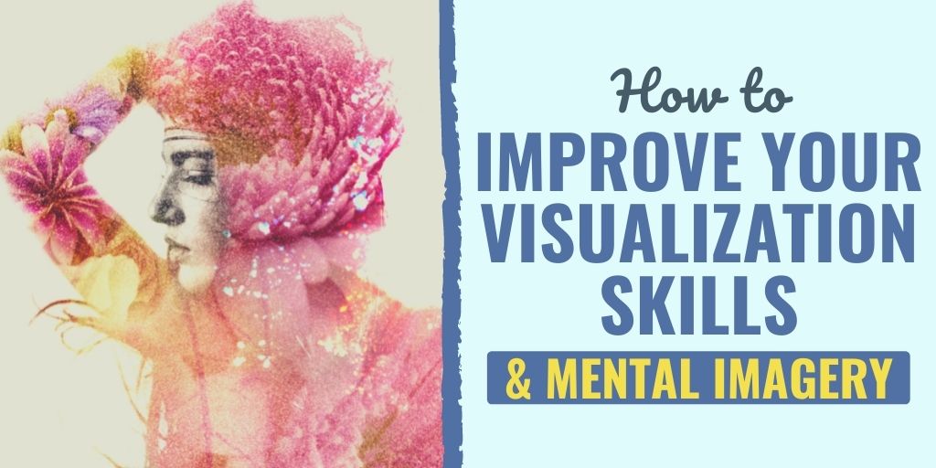 how to improve visualization | improving your visualization skills | how to improve mental visualization