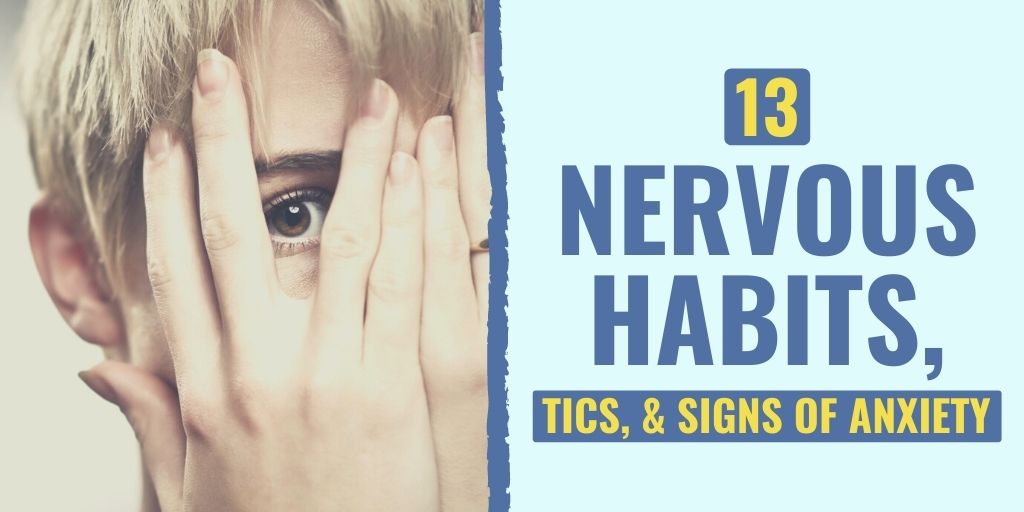 Feel no confidence in a social setting. Here are 13 habits that show you're nervous around people and how to quickly eliminate these body language tics.