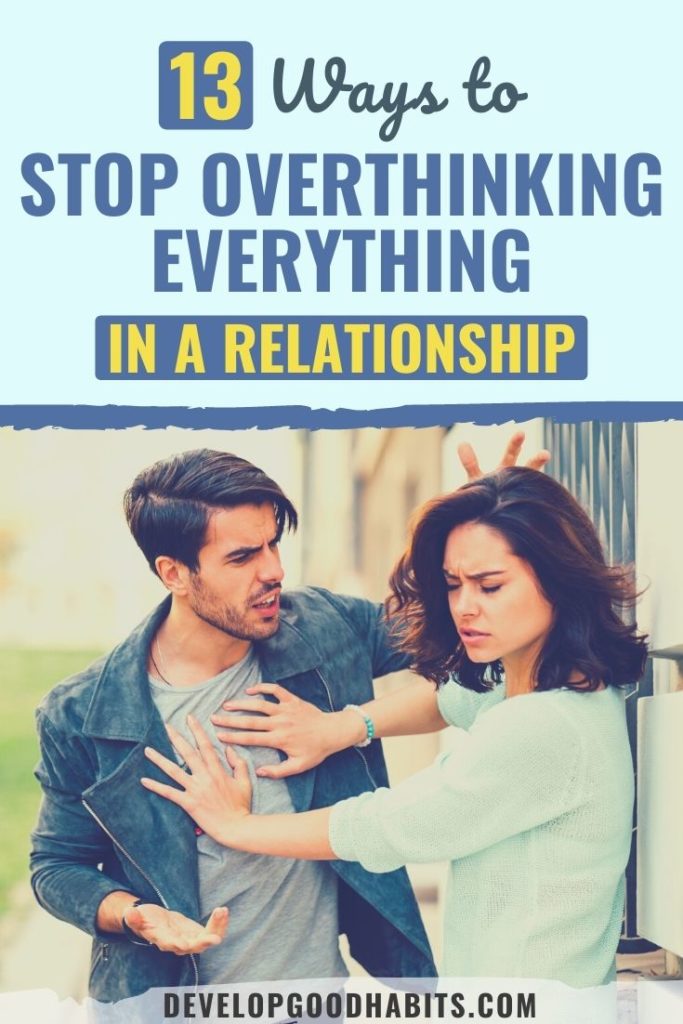how to stop overthinking in a relationship | signs of overthinking in a relationship | overthinking relationship anxiety