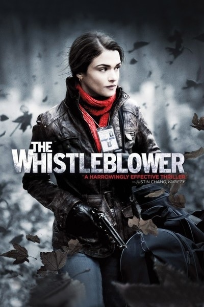 The Whistleblower | movies about social issues around the world | popular movies about social issues