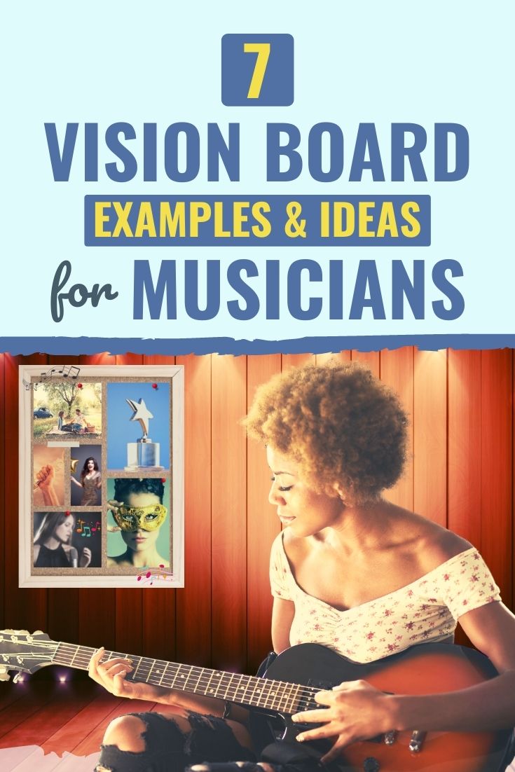7 Vision Board Examples & Ideas for Musicians