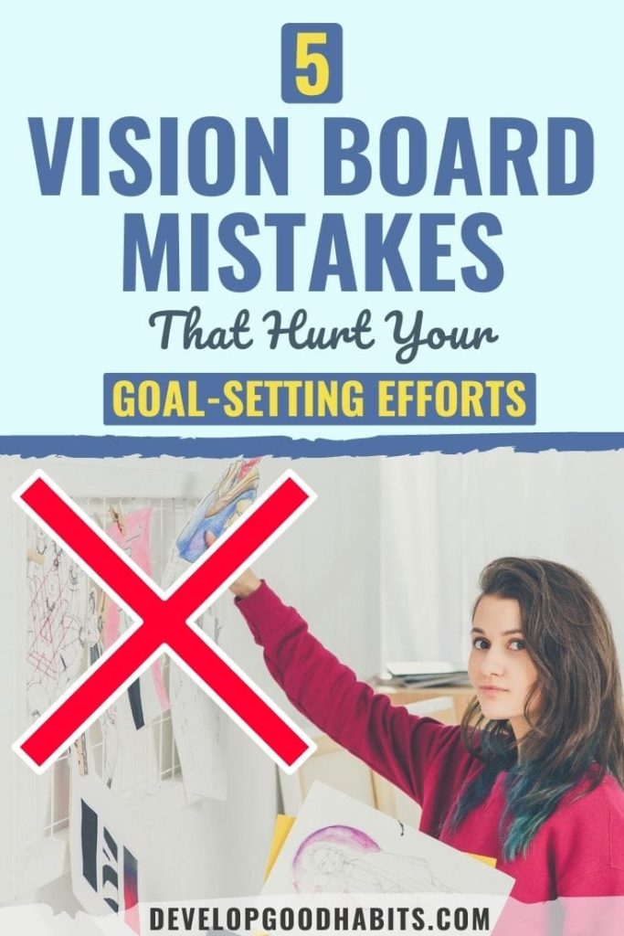 грешки на визията |  vision board се повреди |  често срещани грешки на визията