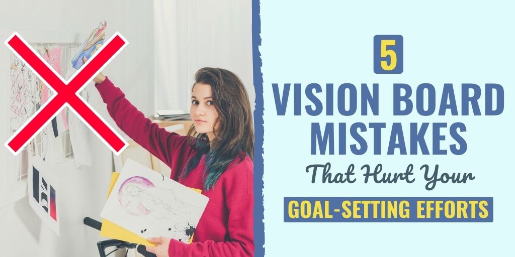 vision board mistakes | vision board fails | common vision board mistakes