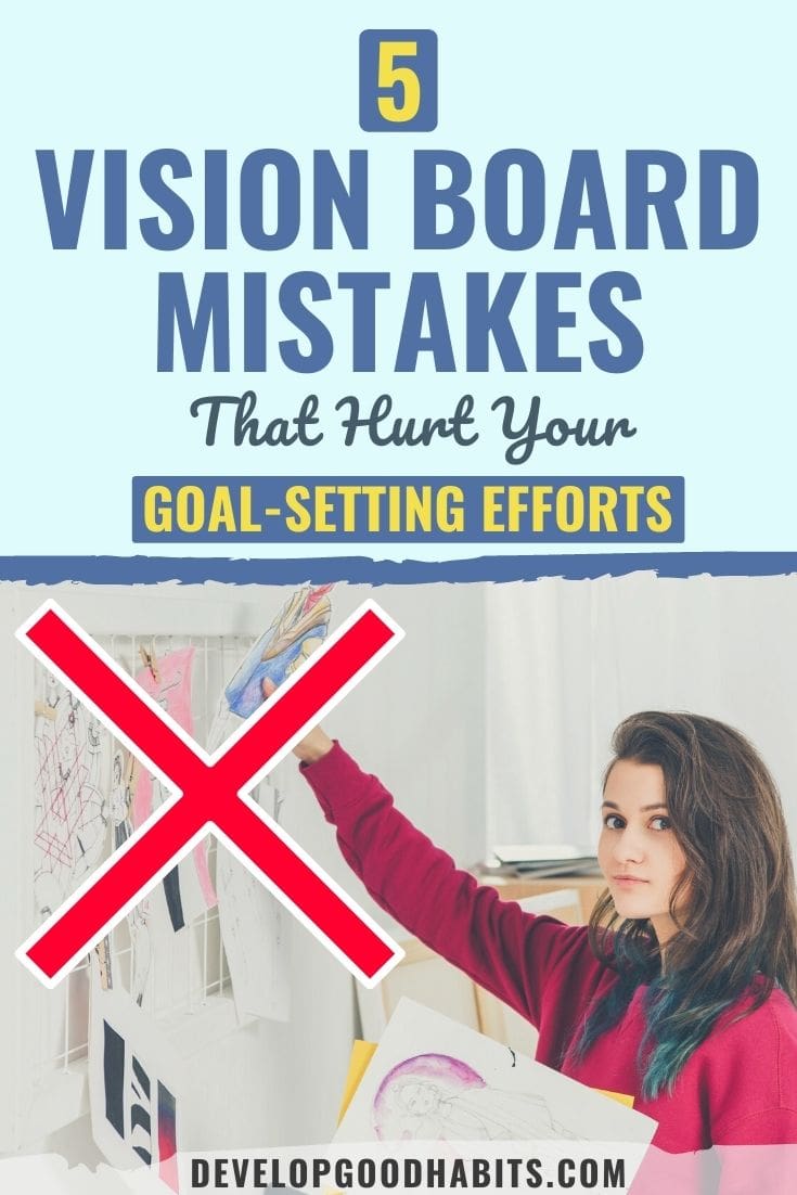 5 грешки на Vision Board, които вредят на усилията ви за поставяне на цели