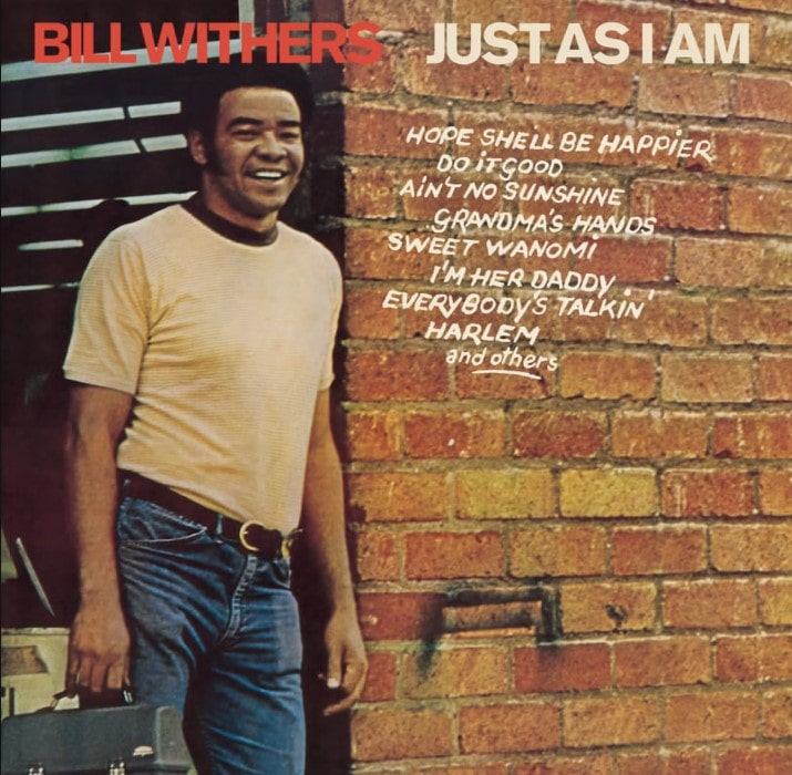 Aint No Sunshine | Bill Withers | songs about missing you brother