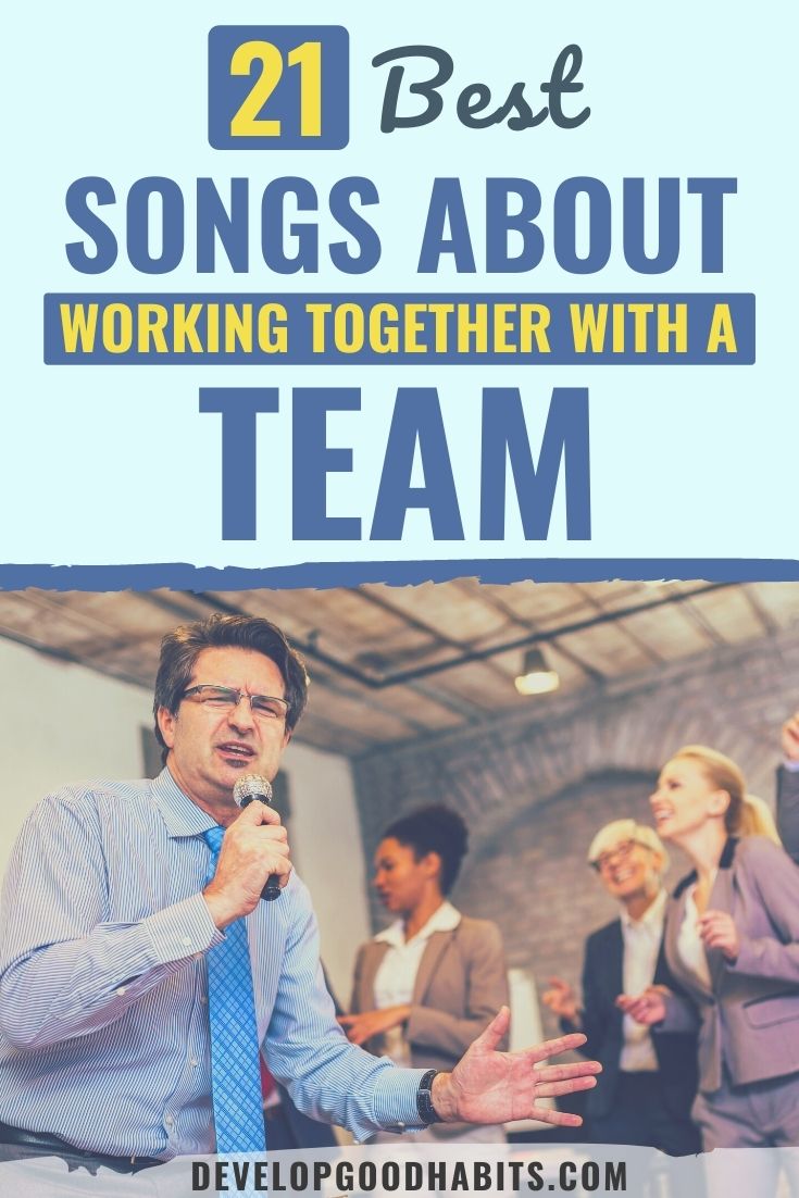21 Best Songs About Working Together with a Team
