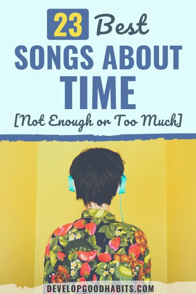songs about time | songs about time passing | songs about time and love