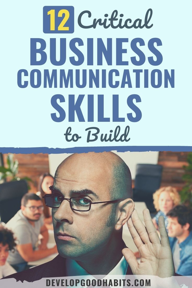 12 Critical Business Communication Skills to Build