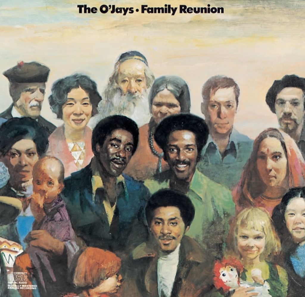 Family Reunion | The O Jays | country songs about good times with friends