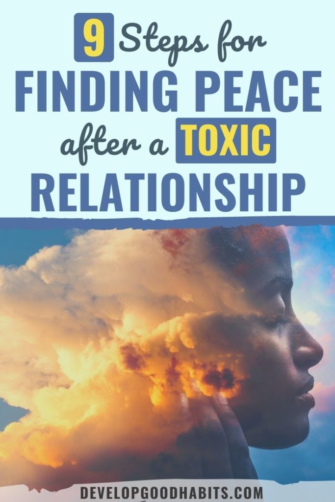 finding peace after a toxic relationship | how to heal from a toxic relationship | damage from toxic relationship