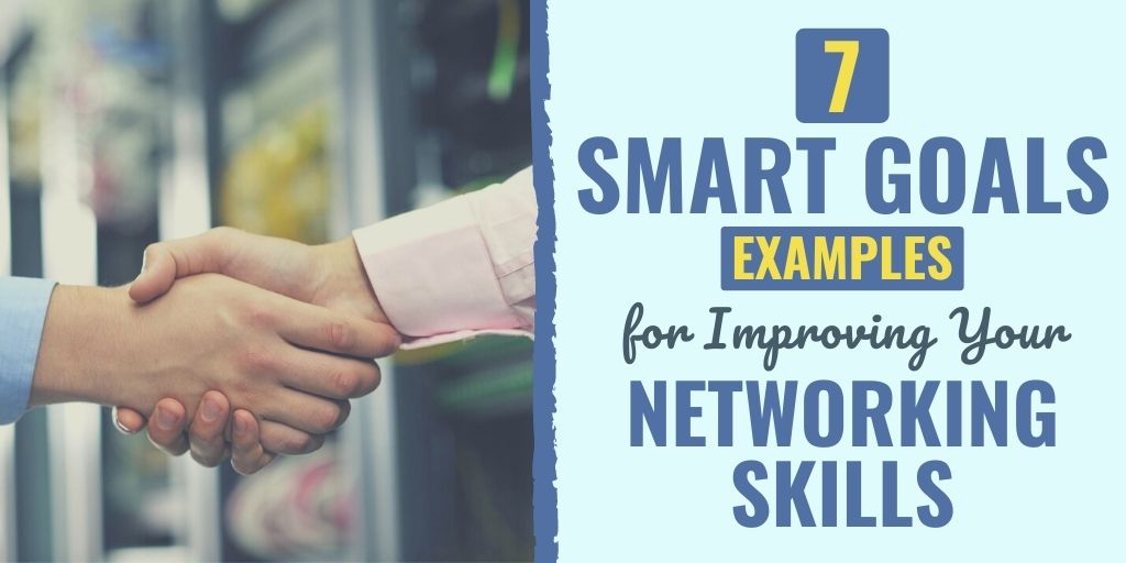 networking smart goals examples | networking goals examples | smart goal examples to improve networking skills