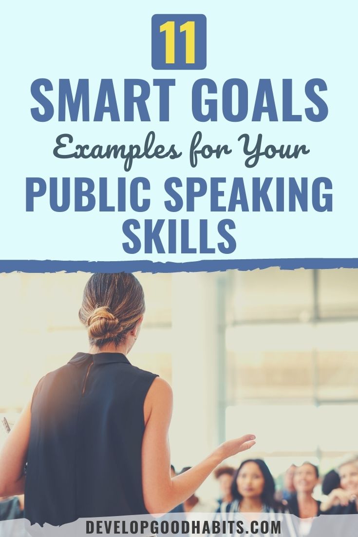 11 SMART Goals Examples for Your Public Speaking Skills