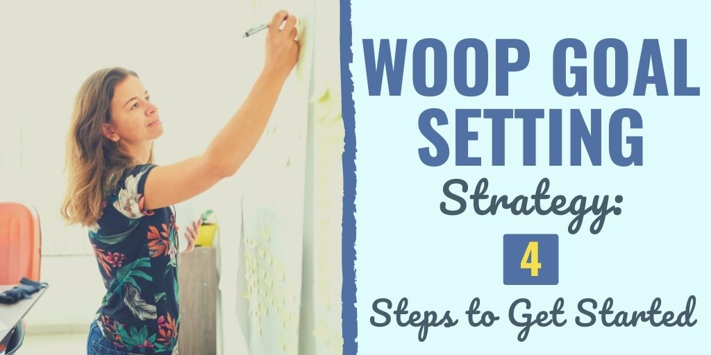 woop goal setting | woop goal setting examples | woop goal setting strategies