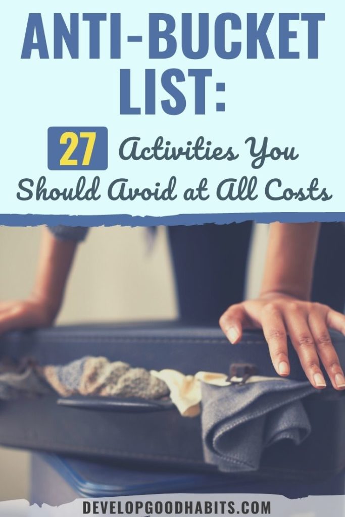 anti bucket list | funny anti bucket list | anti bucket list items