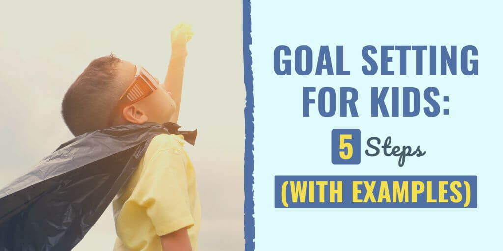 goal setting for kids | goal setting for elementary students | goal setting for students