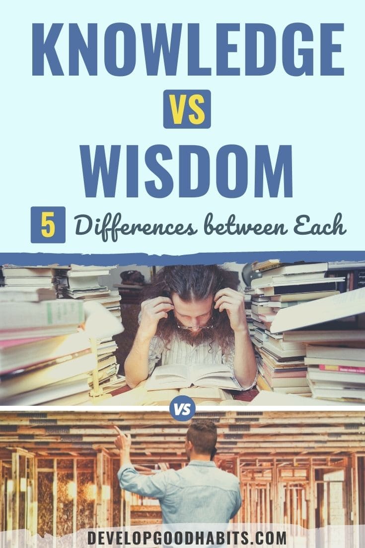 Connaissance VS Sagesse : 5 différences entre chaque
