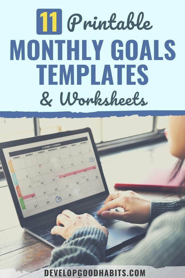 11 Printable Monthly Goals Templates & Worksheets