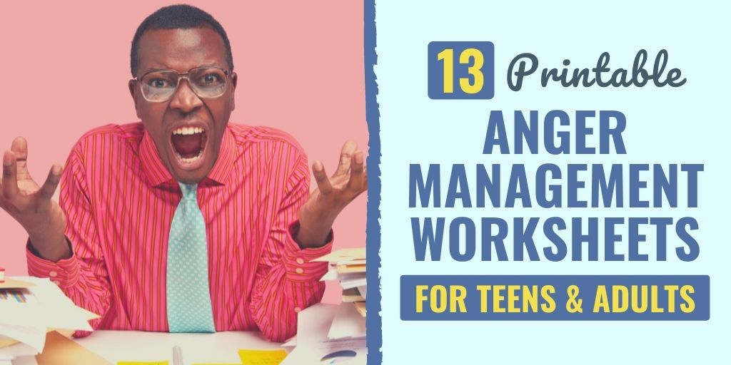 anger management worksheets | anger management worksheets for teens | anger management worksheets for adults