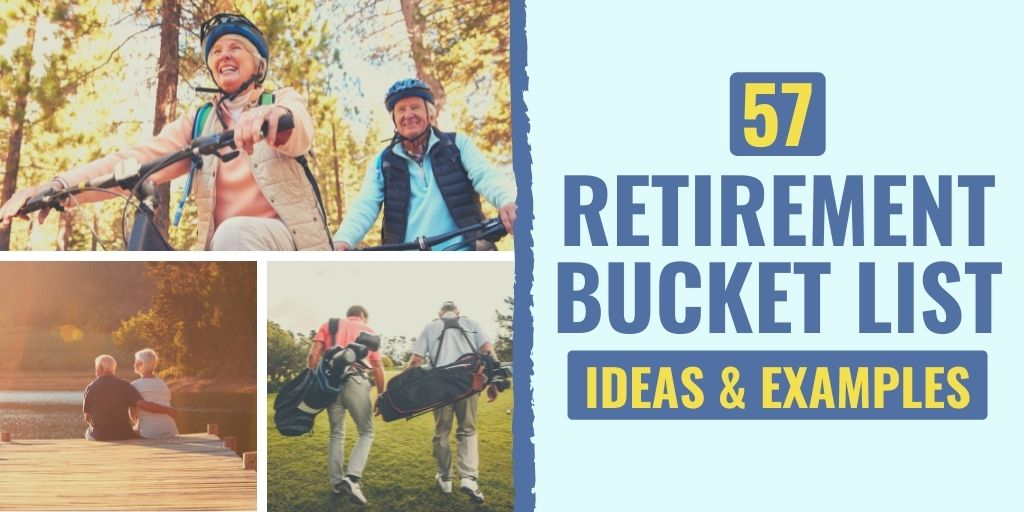 retirement bucket list| retirement bucket list ideas | retirement bucket list examples