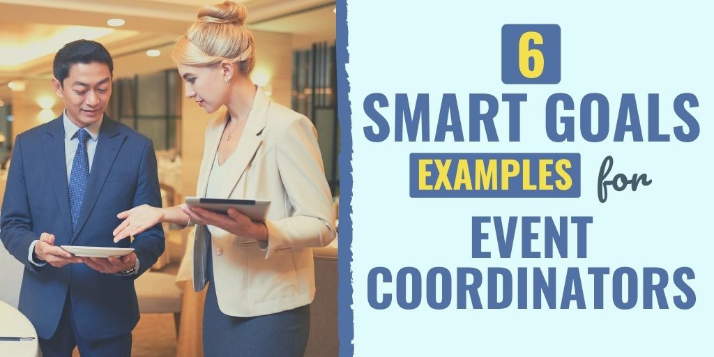 6 SMART Goals Examples for Event Coordinators