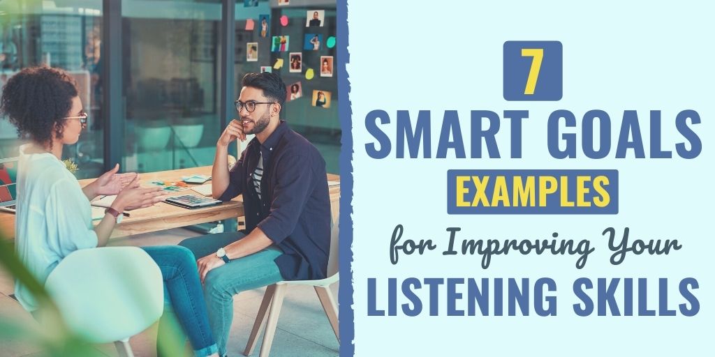 smart goals for listening skills | goals to improve listening skills | smart goals examples