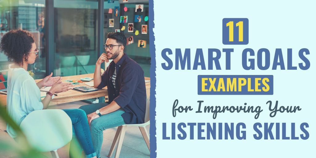 smart goals for listening skills | goals to improve listening skills | smart goals examples