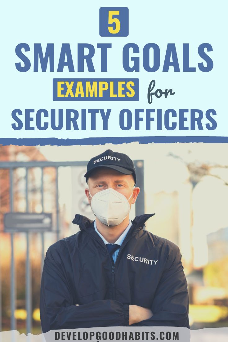 5 SMART Goals Examples for Security Officers