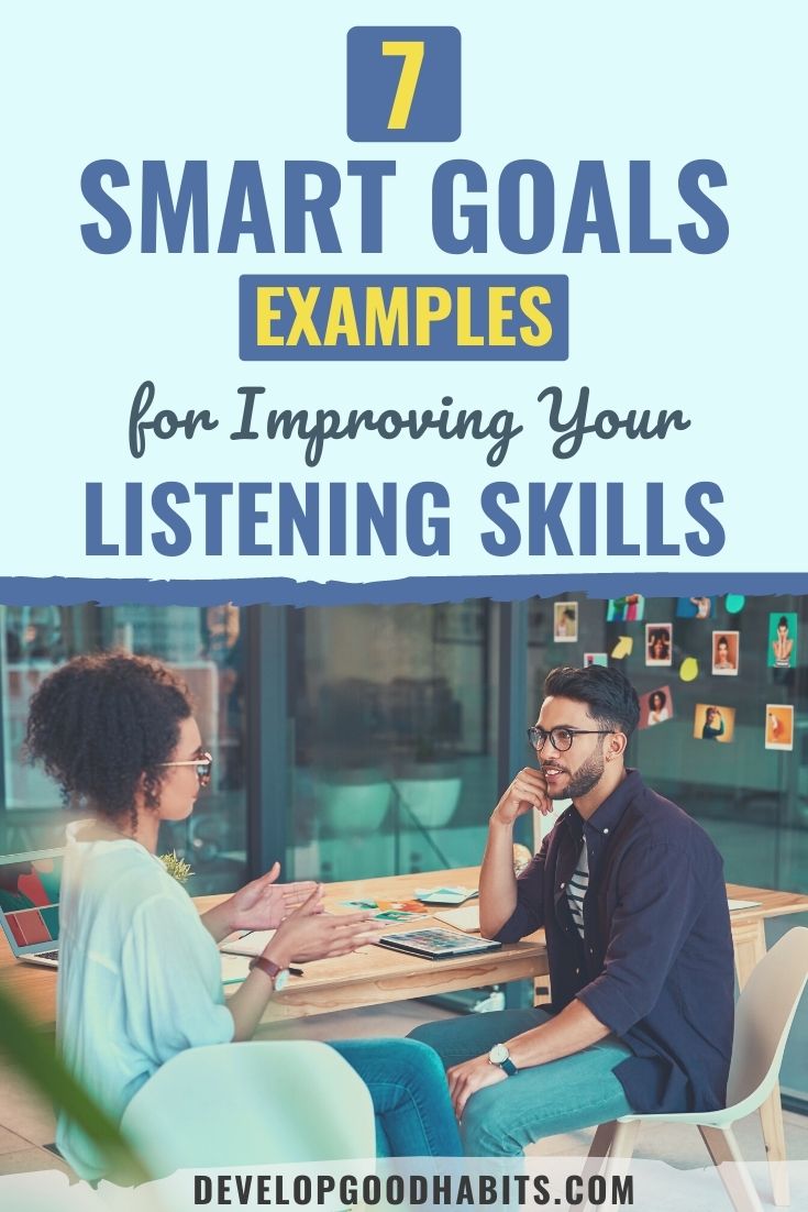 7 SMART Goals Examples for Improving Your Listening Skills
