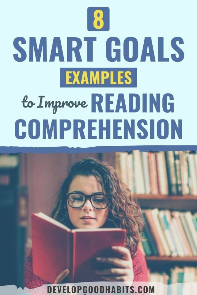 smart goals for reading comprehension | iep goals for reading comprehension | examples of reading goals for students