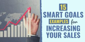 examples of smart goals for increasing sales | sales goals and objectives examples | smart sales goals examples pdf
