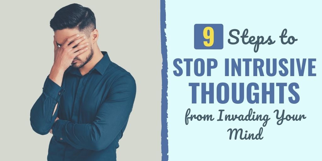 how to stop intrusive thoughts | how to stop intrusive thoughts anxiety | what causes intrusive thoughts