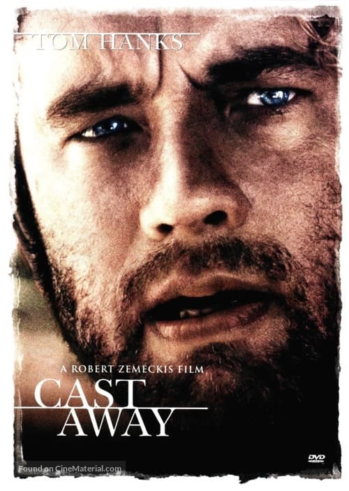 Cast Away | best movies about meaning of life | top movies about meaning of life