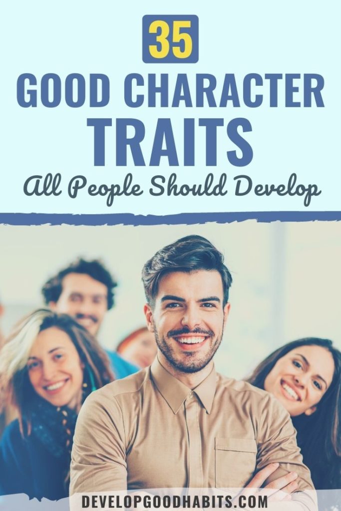 good character traits | list of good qualities of a person | character traits list