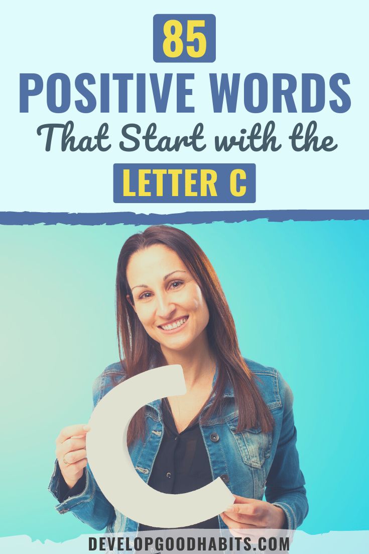 85 Positive Words That Start with the Letter C