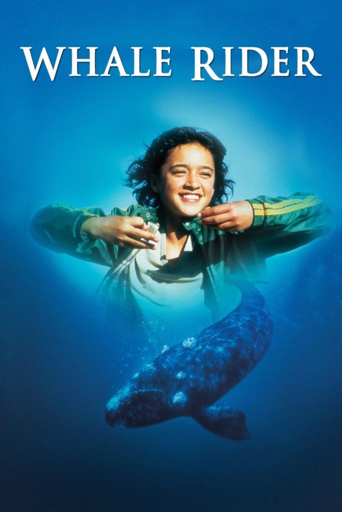Whale Rider | movies about the meaning of life | movies about purpose in life