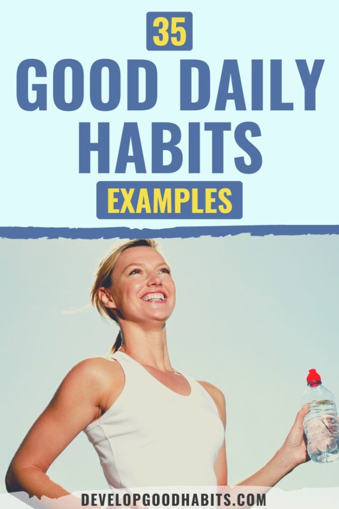 Need a list of good habits? Master your day with this collection of daily habits that cover: wellness, relationships, fitness, career, & personal passions.