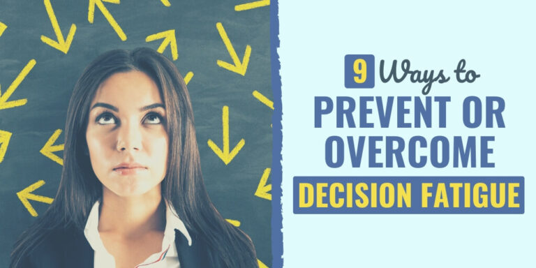 9 Ways to Prevent or Overcome Decision Fatigue | Develop Good Habits