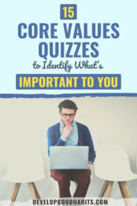 15 Core Values Quizzes to Identify What’s Important to You | Develop ...
