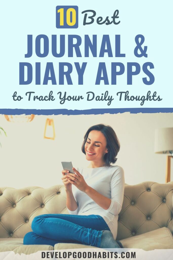 Graphic header for a blog about top journal apps: a smiling woman on a sofa using a smartphone, with the text '10 Best JOURNAL & DIARY APPS' overlaid.