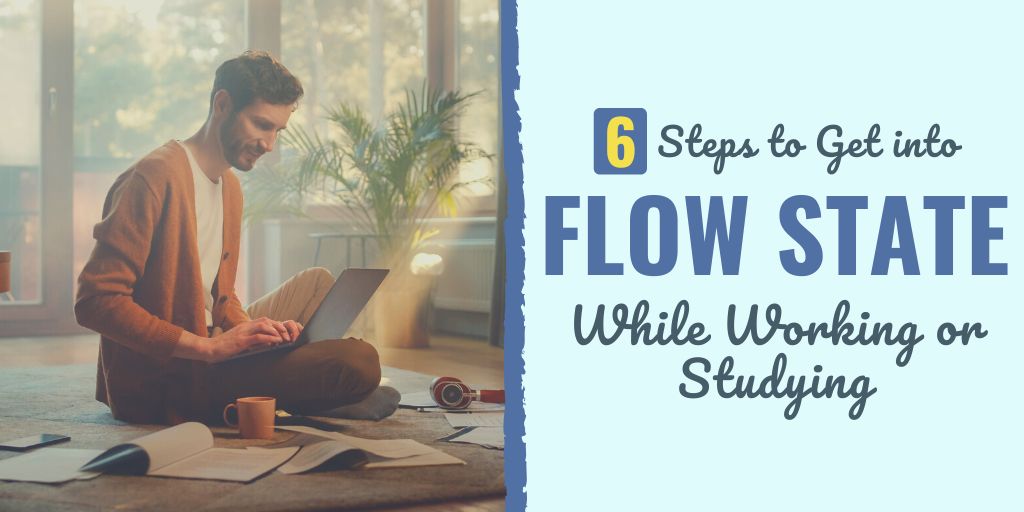 how to get into flow state | how to get into flow state while studying | examples of flow state